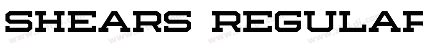 Shears Regular字体转换
